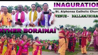 FATHER BORAINAI || Ballamjhora ||  St. Alphonsa Catholic Church