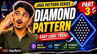Java Diamond Pattern ⭐ Easy Logic Trick | Pattern Programming in Java | Part 3