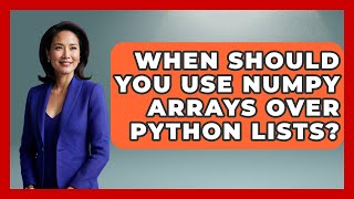 When Should You Use NumPy Arrays Over Python Lists? | Python Code School News