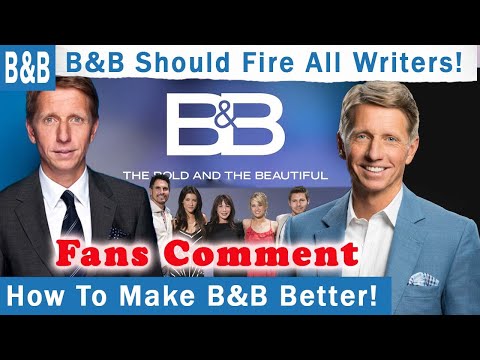 The Bold And The Beautiful Fans' Opinion B&B Writers Got Nothing On ...