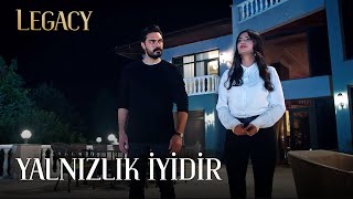 Yalnızlık İyidir Zuhal | Legacy 68. Bölüm (English \u0026 Spanish subs)