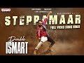 SteppaMaar Full Video Song (Hindi)  | Double ISMART | Ram Pothineni | Puri Jagannadh | Mani Sharma