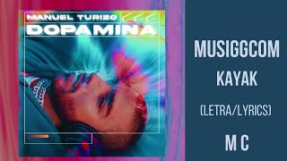 Kayak (Letra/Lyrics) Manuel Turizo x Farruko  - MC - 💯🎧