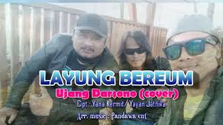 Download Lagu Layung Bereum Yayan Jatnika Ujang Darsono... MP3 Gratis