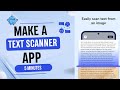 How to Make a Text Scanner App (OCR) in Android Studio