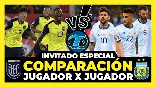 Canal argentino hace comparación jugador x jugador de Ecuador vs Argentina | Eliminatorias 2022 🇪🇨🇦🇷