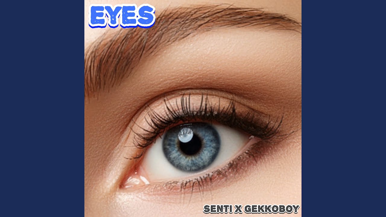Eyes Youtube