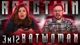 Batwoman 3x12 REACTION!! \