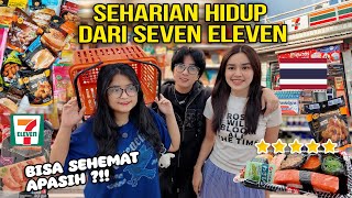 SEHARIAN HIDUP DARI SEVEN ELEVEN THAILAND 🇹🇭