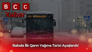 Bakıda İlk Qarın Yağma Tarixi Açıqlanıb!