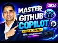 Master GitHub Copilot in One Video | Complete 2026 Walkthrough 🚀