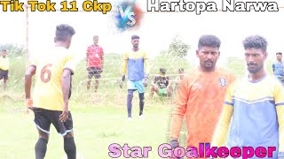 Tik Tok Ckp Vs Hartopa Narwa | Penalty shoot-out | Roladih Ckp football match 2023 | Raja Thathera