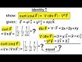 Calculus 3: Divergence and Curl (31 of 50) Identity 7: CURL[CURL(F)]=Grad[DIV(f)] – (Grad)^2(F)