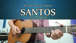 Santos (Revised) - Guitar Chords