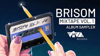 Brisom Mixtape Vol.1 [Album Spoiler]