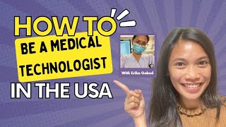 How to be a Medical Technologist in the US