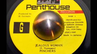 Pinchers - Jealous Woman