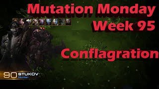 Mutation Monday Brutal Stukov Week 95 Conflagration [Just A Little Sloppy]