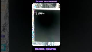 Day 22 V01 ll Coding Hunter ll Best python programming pattern Tutorial ll #coding #correctcoding