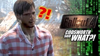 Fallout 4: Codsworth Knows My Real Name...?
