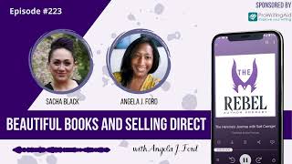 223 Beautiful Books and Selling Direct with Angela J. Ford