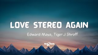 Love Stereo Again - Lyrics