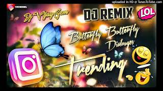 Butterfly Butterfly Trending Song Dj Remix | Instagram Trending Song | Dj VIjay Gem | telugu dj