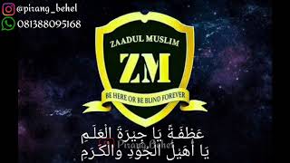 Zaadul Muslim - Ya Rasulullah Syair (Clean + Lirik)