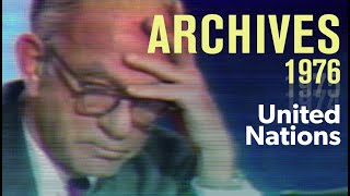 The future of the United Nations (1976) | ARCHIVES