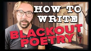 How To Write Poetry | Blackout Poetry