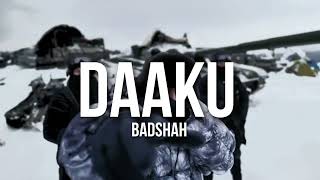 Daaku (Slowed + Reverb) || Badshah || Sharvi Yadav