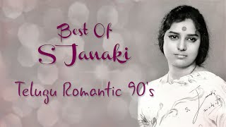 Best of S Janaki || Telugu Romantic Songs | 90s | SPB | Mano | Ilayaraja | A R Rahman | Vidyasagar