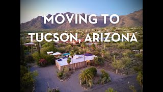 Moving to the Catalina Foothills of Tucson, Arizona