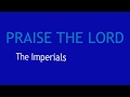 Praise the Lord by the Imperials