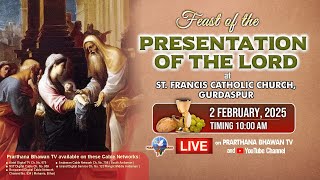 🔴LIVE Feast of the Presentation of the Lord || Holy Mass || 2 FEB. 2025 - 10 AM | PBTV