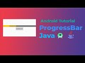 How to make Progress Bar - Java - Android Studio