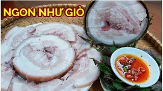 Cách làm GIÒ MỠ - GIÒ MÂY Ngon đẹp đón Tết năm nay|| ÂTTG
