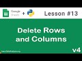 Google Sheets API in Python | Delete Rows and Columns