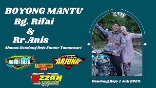 🔴 Live -  Boyong Mantu   Bg RIFAI & Rr ANIS, CS NGUDI ROSO, AZAM Audio, Gondang Rejo 1 Juli  2024