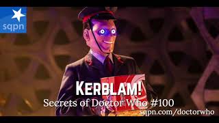 Kerblam! - The Secrets of Doctor Who