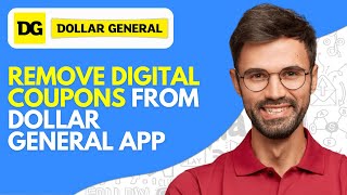 How to Remove Digital Coupons From Dollar General App (2026) Easy