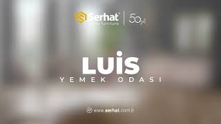 Serhat Home | Luis Yemek Odası