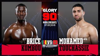 GLORY 90: Mohamed Touchassie vs. Brice Kombou - Full Fight