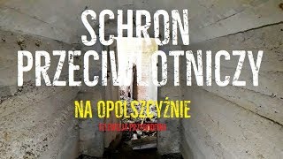 SCHRON PRZECIWLOTNICZY NA OPOLSZCZYŹNIE