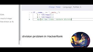how to take integer value in division and float value in python #learnpython #hackerranksolution