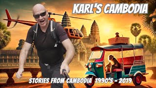 CAMBODIA: From Wild 90s Adventures to today - You Won’t Believe What Happened!