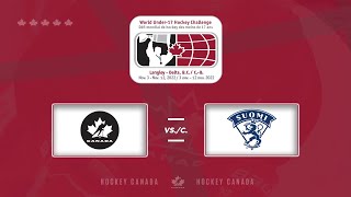 CAN-B vs. FIN (Preliminary) | 2022 World U17 Hockey Challenge