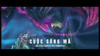 CUỘC SỐNG MÀ | (QN REMIX) NHẠC TIKTOK XU HƯỚNG HAY NHẤT THỜI NAY 8x 9x