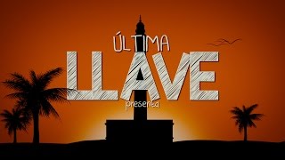 Última Llave - Hoy (Lyric Video)