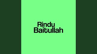 Rindu Baitullah